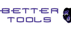 Better Tools
