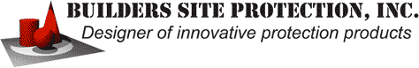 Builders’ Site Protection